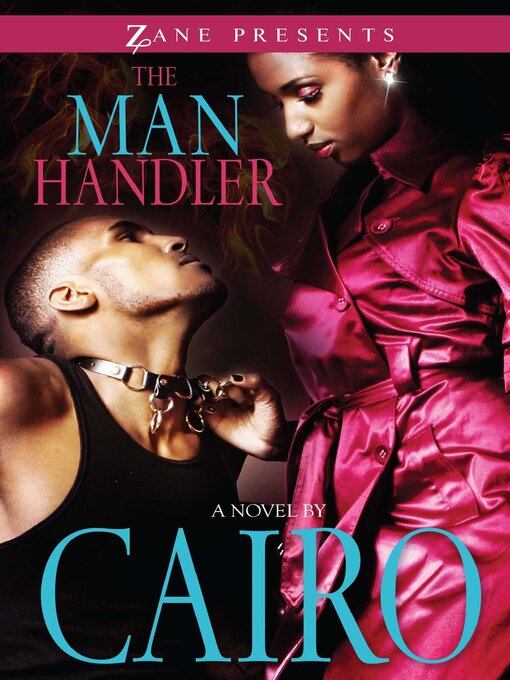 Title details for The Man Handler by Cairo - Available
